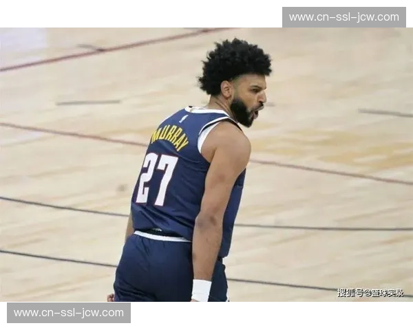 贾马尔·穆雷找回投篮手感 掘金后卫线火力复苏